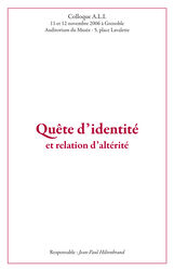 Quête d'identité et relation d'altérité